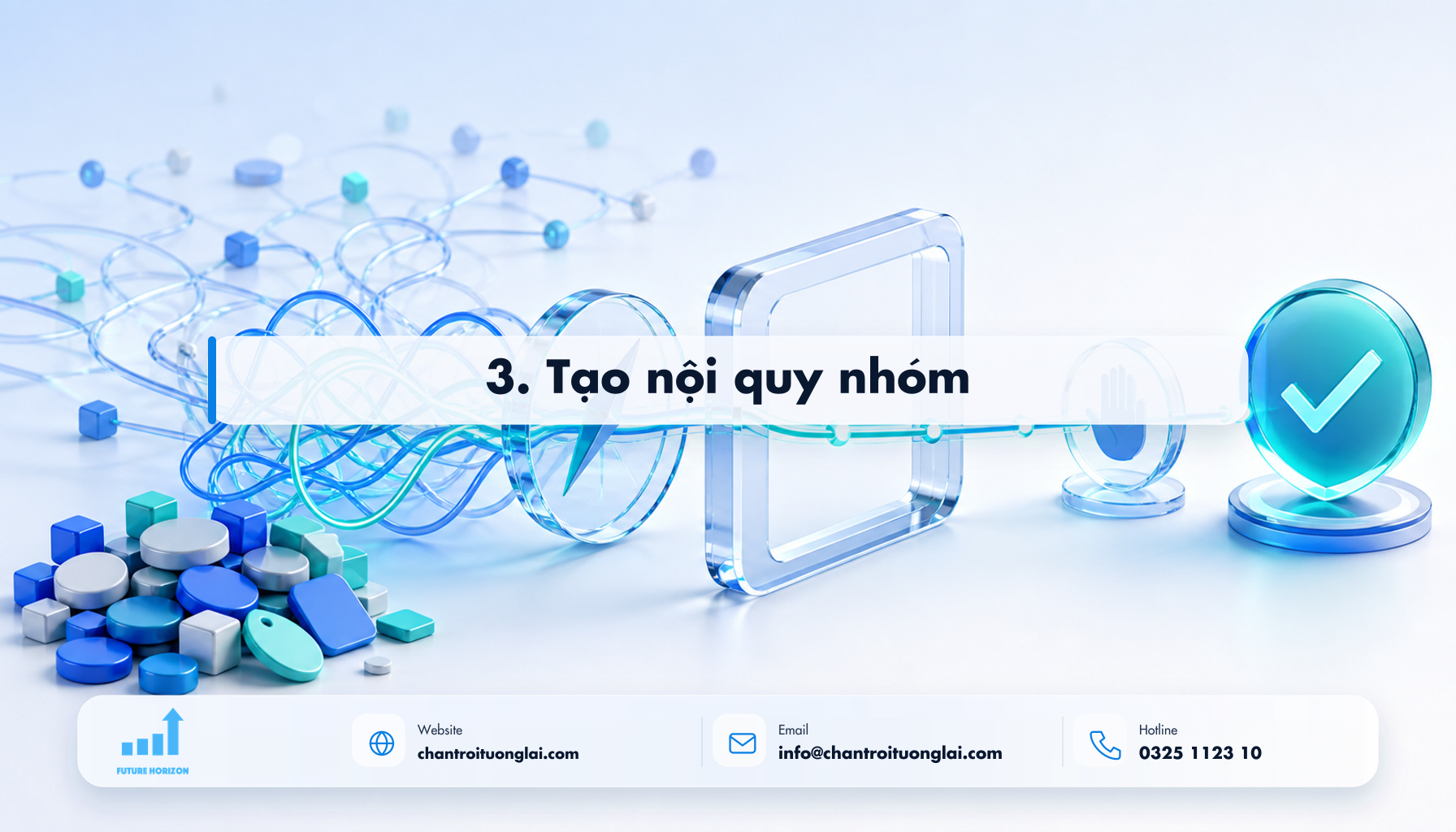3. Tạo nội quy nhóm Minh họa 3. tạo nội quy nhóm theo phong cách Fluent 2.5D