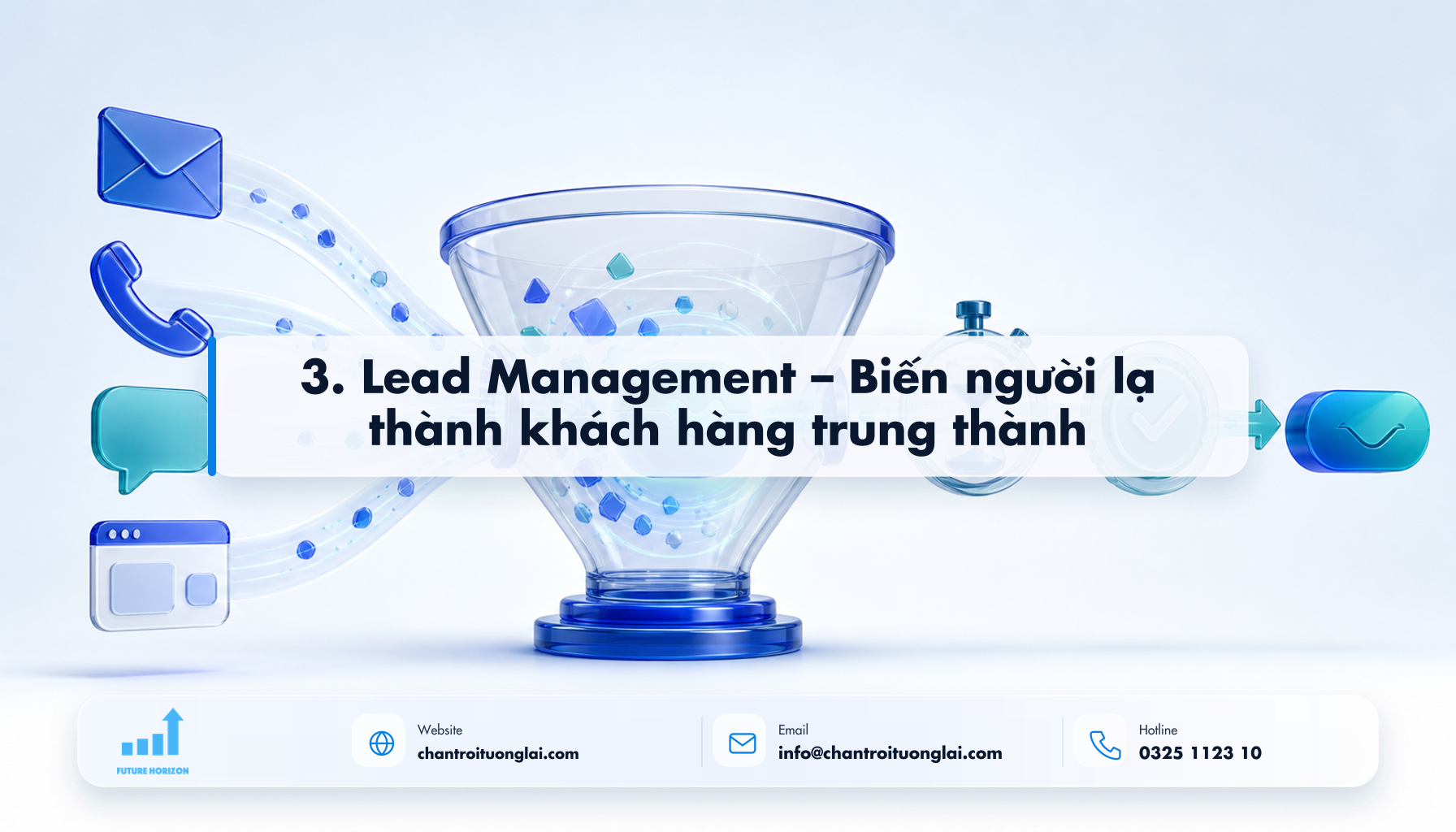 3. Lead Management – Biến người lạ thành khách hàng trung thành Minh họa 3. lead management – biến người lạ thành khách hàng trung thành theo phong cách Fluent 2.5D