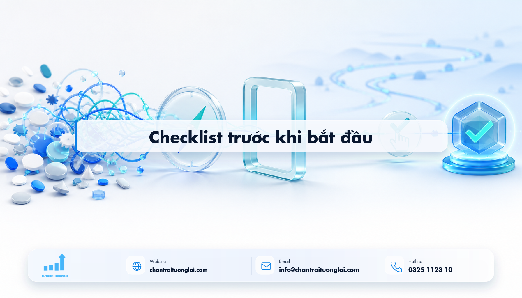 Checklist trước khi bắt đầu Minh họa checklist trước khi bắt đầu theo phong cách Fluent 2.5D