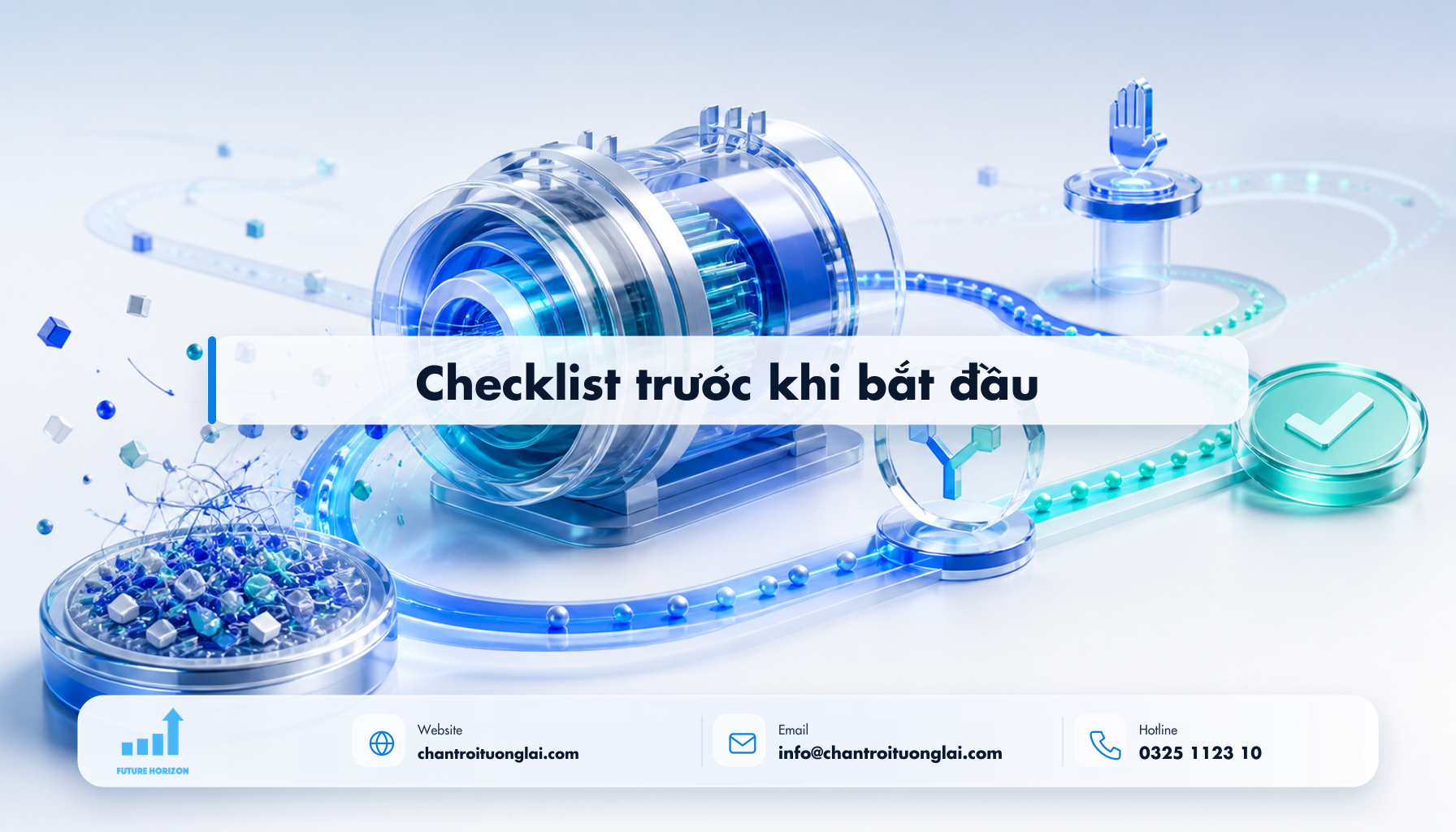 Checklist trước khi bắt đầu Minh họa checklist trước khi bắt đầu theo phong cách Fluent 2.5D