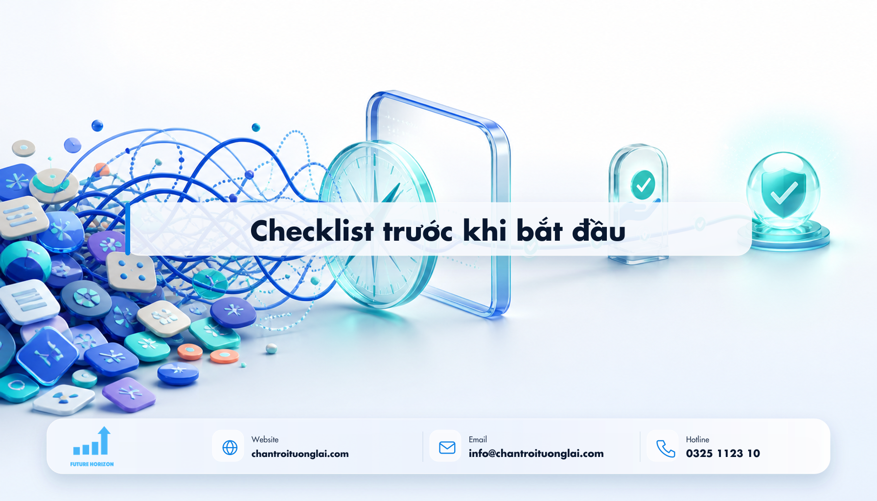 Checklist trước khi bắt đầu Minh họa checklist trước khi bắt đầu theo phong cách Fluent 2.5D