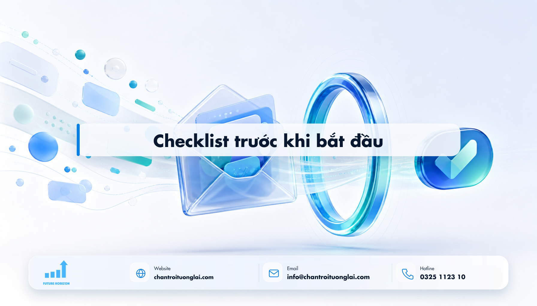 Checklist trước khi bắt đầu Minh họa checklist trước khi bắt đầu theo phong cách Fluent 2.5D