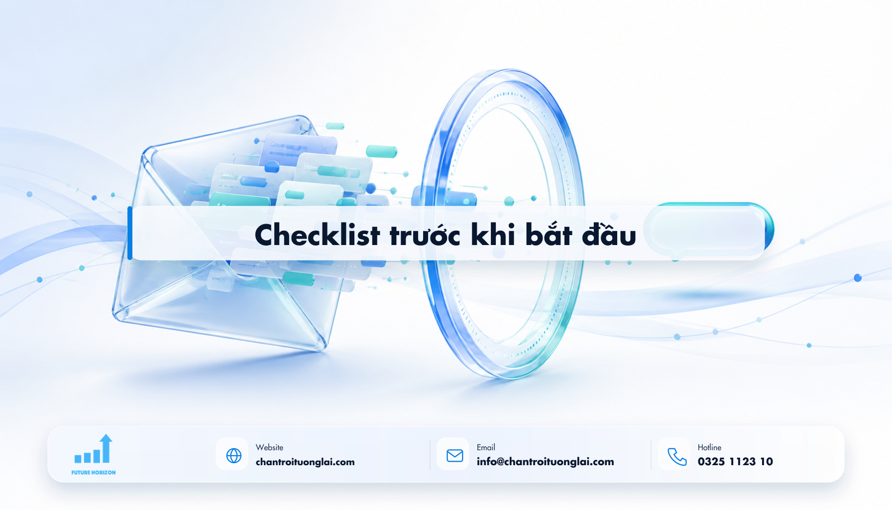 Checklist trước khi bắt đầu Minh họa checklist trước khi bắt đầu theo phong cách Fluent 2.5D