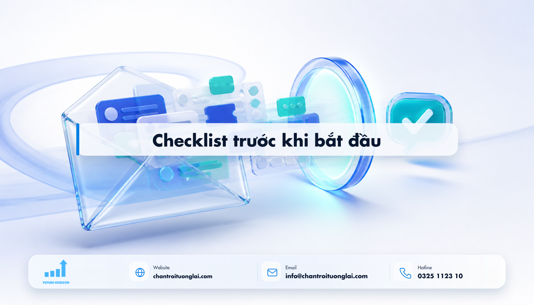 Checklist trước khi bắt đầu Minh họa checklist trước khi bắt đầu theo phong cách Fluent 2.5D