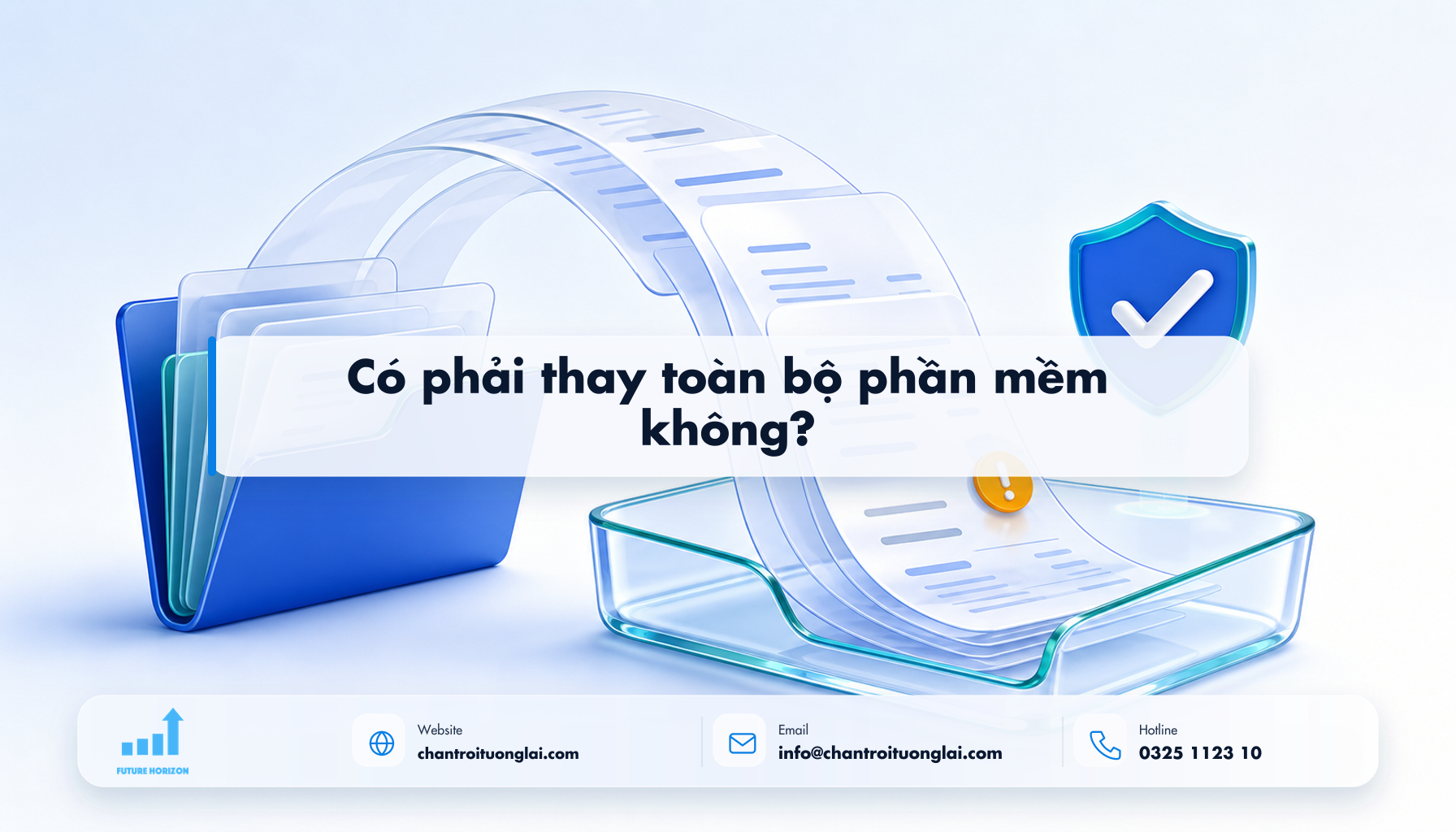 Có phải thay toàn bộ phần mềm không? Minh họa có phải thay toàn bộ phần mềm không? theo phong cách Fluent 2.5D
