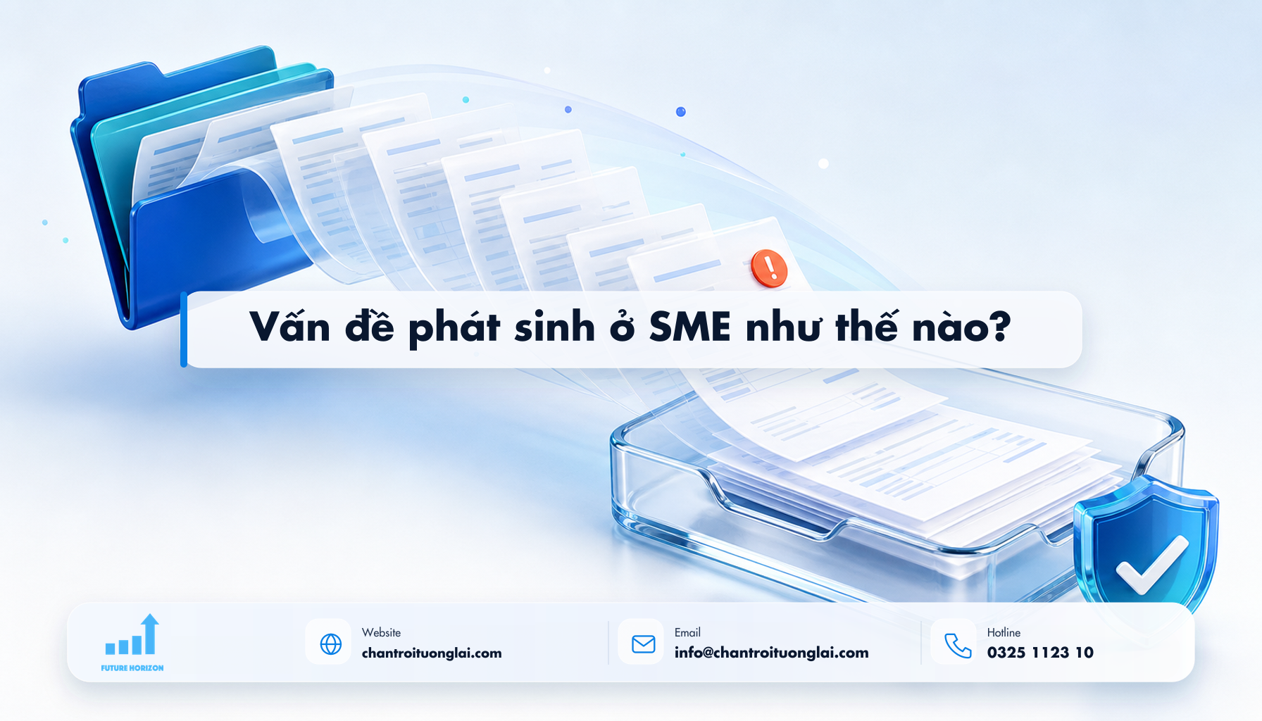 Vấn đề phát sinh ở SME như thế nào? Minh họa vấn đề phát sinh ở sme như thế nào? theo phong cách Fluent 2.5D