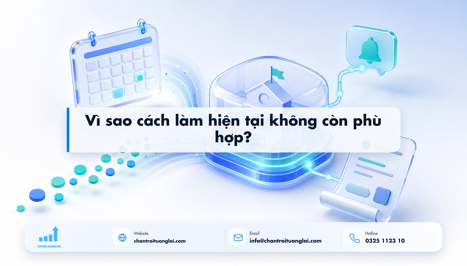 Vì sao cách làm hiện tại không còn phù hợp? Minh họa vì sao cách làm hiện tại không còn phù hợp? theo phong cách Fluent 2.5D