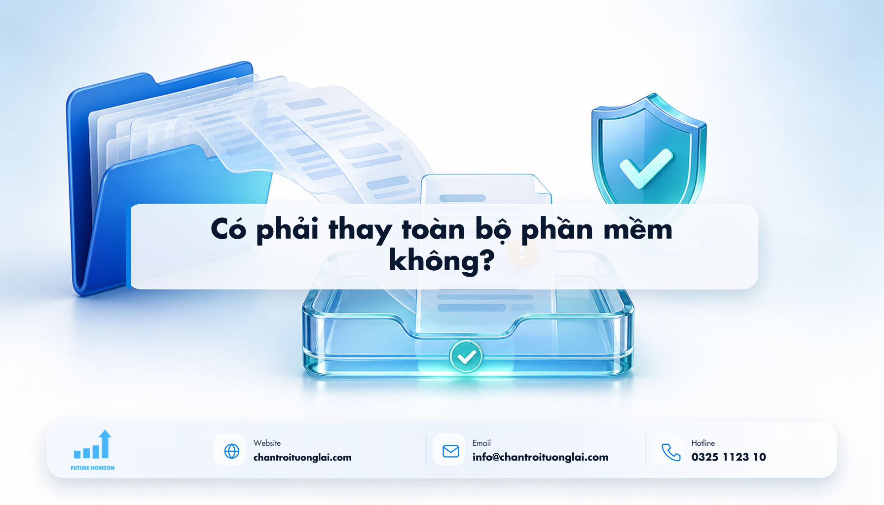 Có phải thay toàn bộ phần mềm không? Minh họa có phải thay toàn bộ phần mềm không? theo phong cách Fluent 2.5D