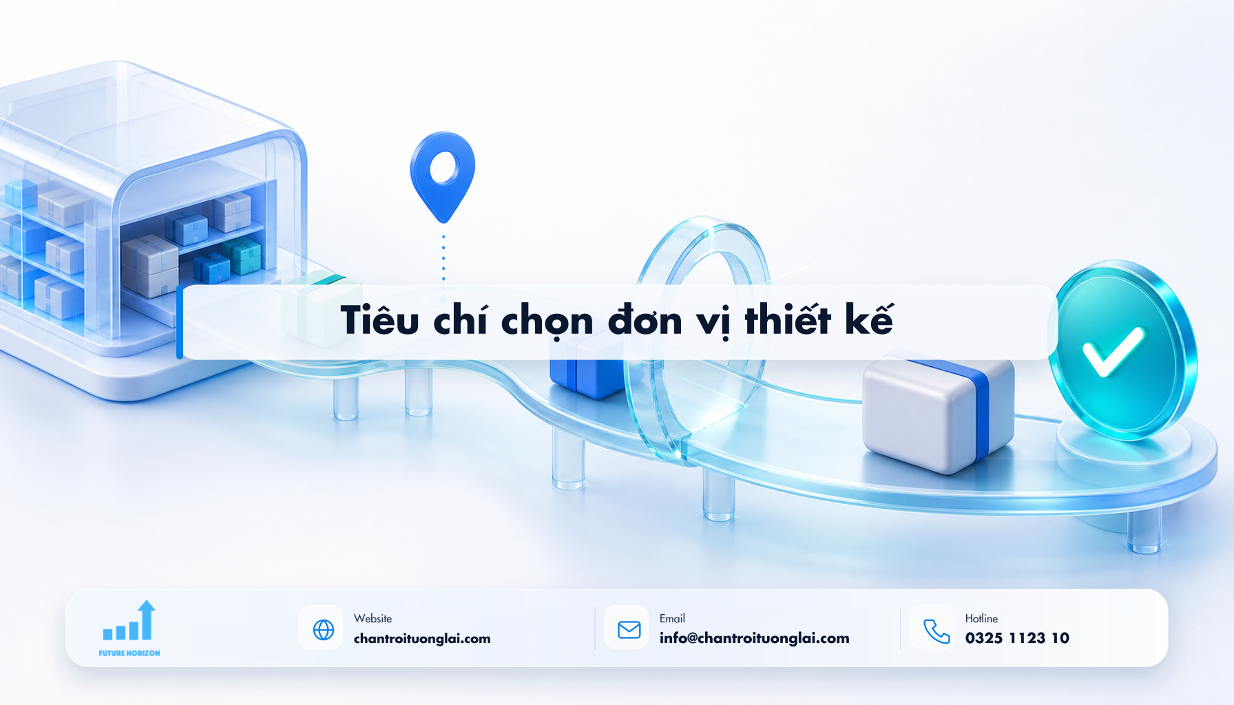 Tiêu chí chọn đơn vị thiết kế Minh họa tiêu chí chọn đơn vị thiết kế theo phong cách Fluent 2.5D
