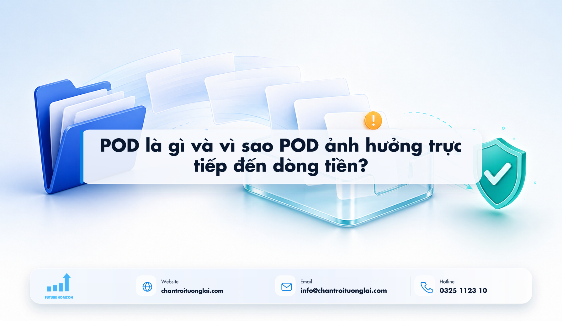 POD là gì và vì sao POD ảnh hưởng trực tiếp đến dòng tiền? Minh họa pod là gì và vì sao pod ảnh hưởng trực tiếp đến dòng tiền? theo phong cách Fluent 2.5D