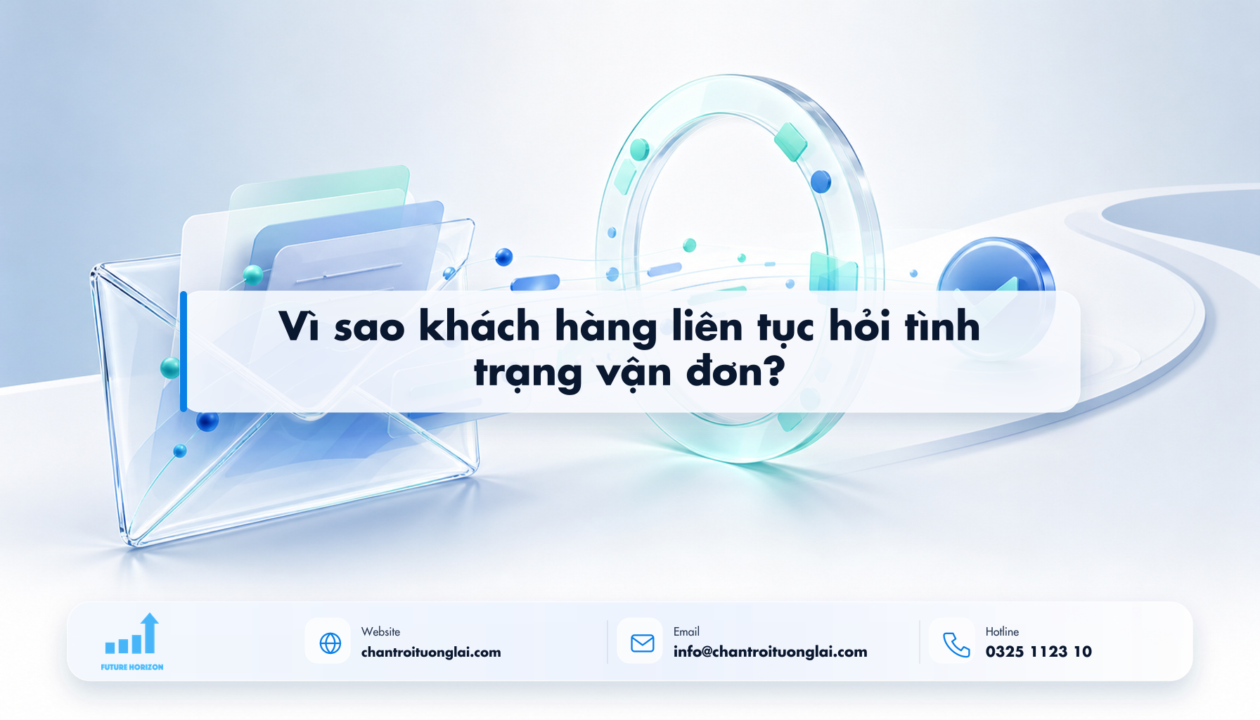Vì sao khách hàng liên tục hỏi tình trạng vận đơn? Minh họa vì sao khách hàng liên tục hỏi tình trạng vận đơn? theo phong cách Fluent 2.5D