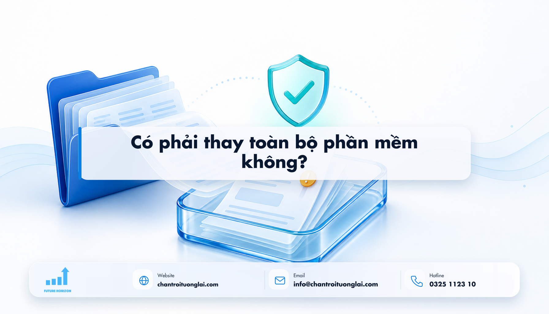 Có phải thay toàn bộ phần mềm không? Minh họa có phải thay toàn bộ phần mềm không? theo phong cách Fluent 2.5D