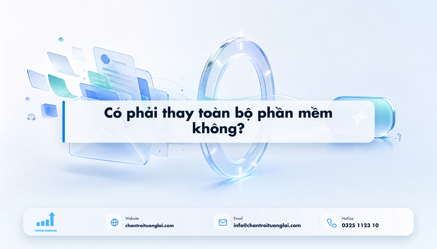 Có phải thay toàn bộ phần mềm không? Minh họa có phải thay toàn bộ phần mềm không? theo phong cách Fluent 2.5D