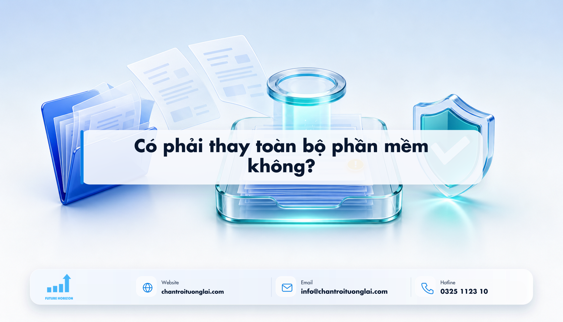 Có phải thay toàn bộ phần mềm không? Minh họa có phải thay toàn bộ phần mềm không? theo phong cách Fluent 2.5D