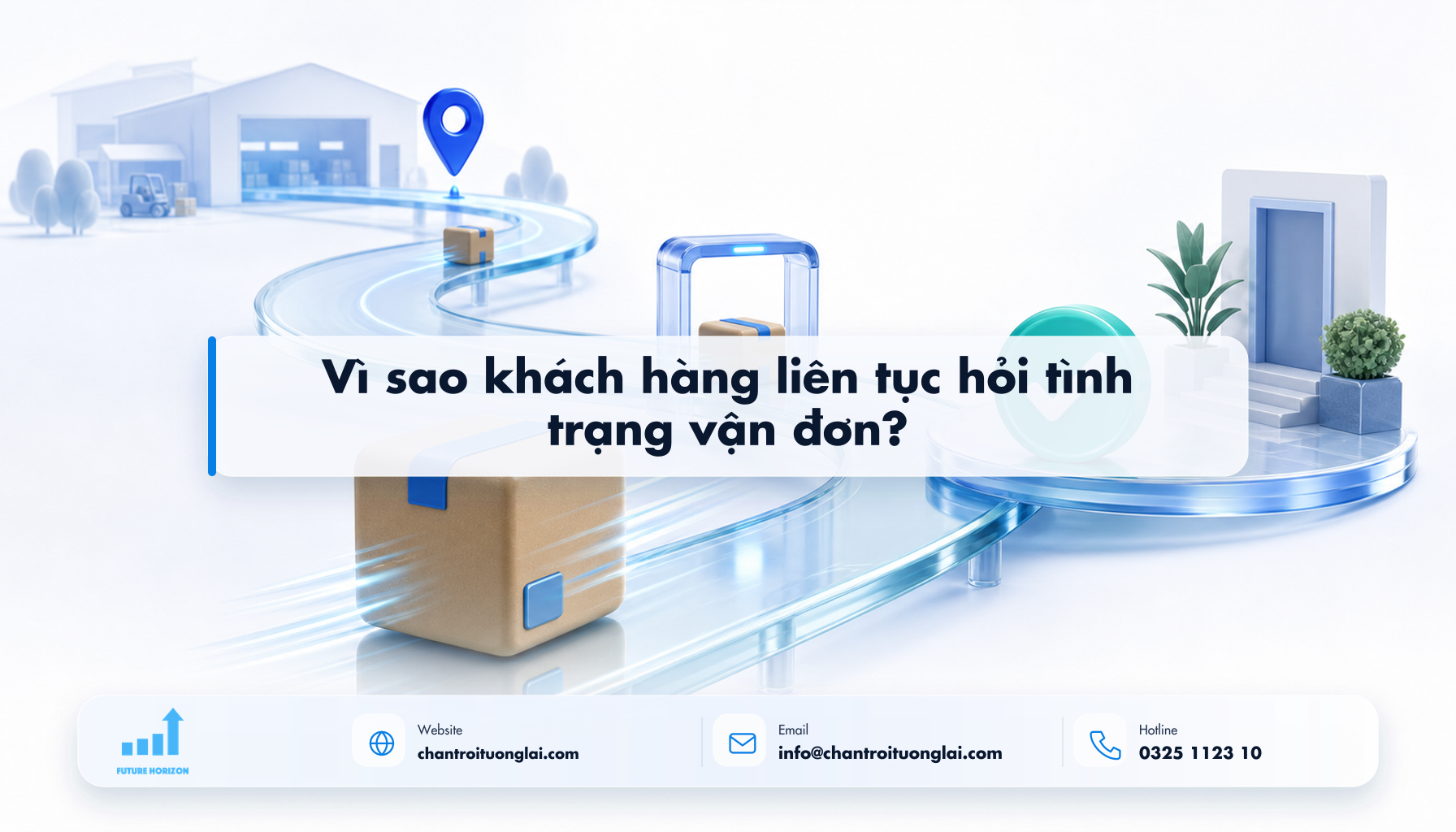 Vì sao khách hàng liên tục hỏi tình trạng vận đơn? Minh họa vì sao khách hàng liên tục hỏi tình trạng vận đơn? theo phong cách Fluent 2.5D