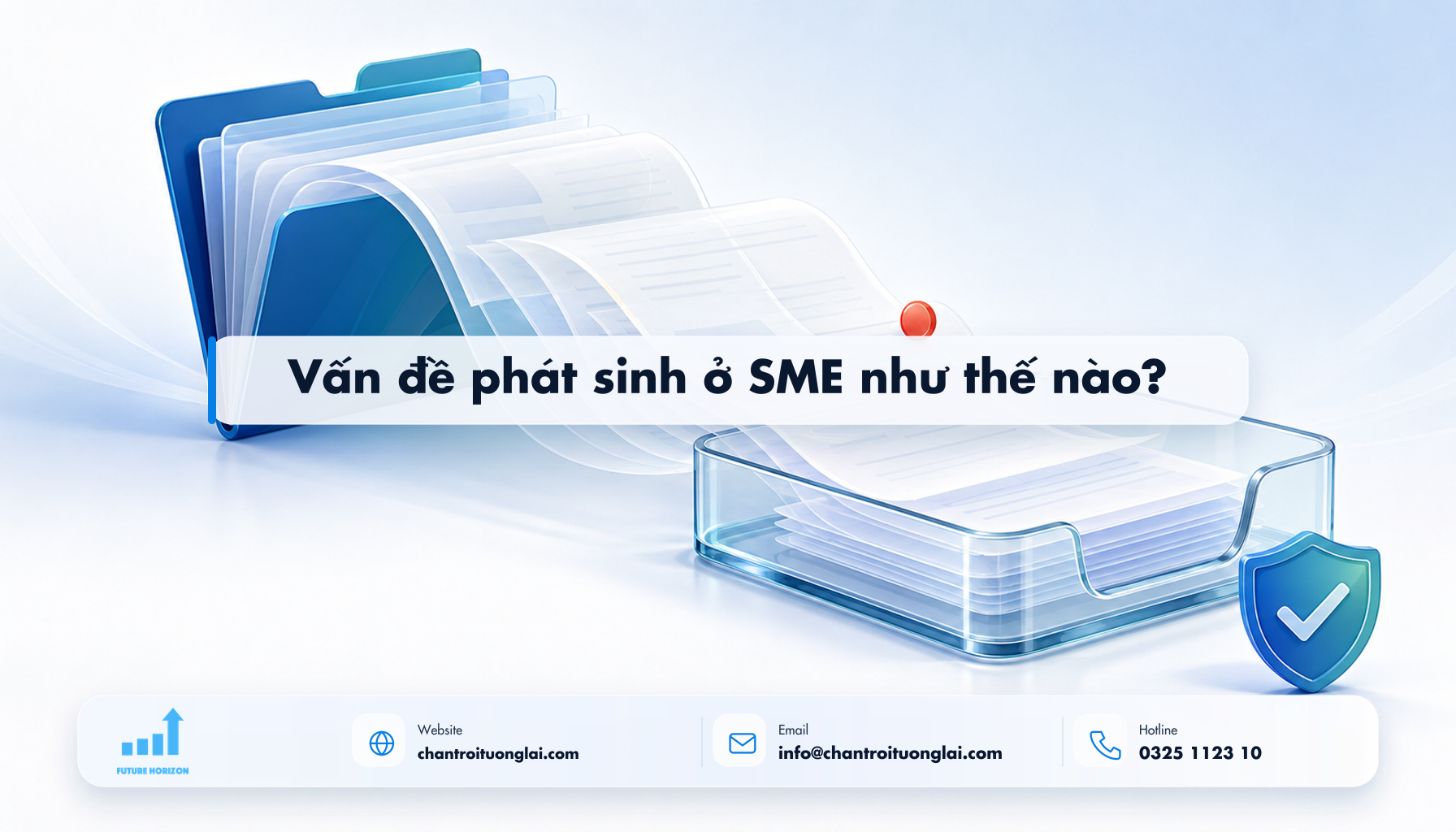 Vấn đề phát sinh ở SME như thế nào? Minh họa vấn đề phát sinh ở sme như thế nào? theo phong cách Fluent 2.5D